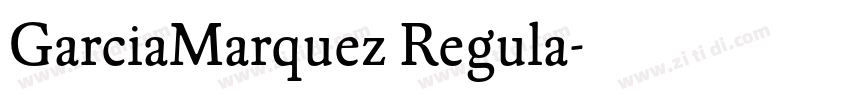 GarciaMarquez Regula字体转换